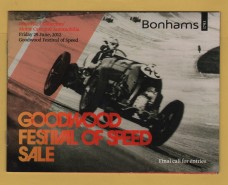 Bonhams - Important Collectors` Motor Cars and Automobilia -`Final Call For Entries` - Goodwood - Friday 29 June 2012