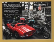 Bonhams - Sale of Collectors` Motor Cars, Motorcycles and Automobilia -`Final Call For Entries` - Beaulieu - Saturday 8 September 2012