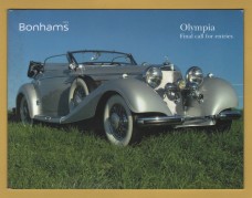 Bonhams - Sale of Important Collectors` Motor Cars, Pioneer and Vintage Motorcycles and Fine Automobilia -`Final Call For Entries` - Olympia - Monday 5 December 2005