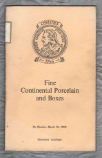 Christie`s - Auction Catalogue - `Fine Continental Porcelain and Boxes` - St James,London - Monday 10th March 1969