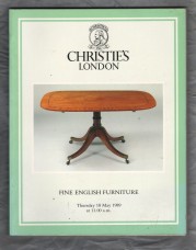 Christie`s Auction Catalogue - `Fine English Furniture` - London - Thursday 18th May 1989