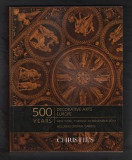 Christie`s Auction Catalogue - `Decorative Arts, Europe` - New York - Tuesday 23rd November 2010
