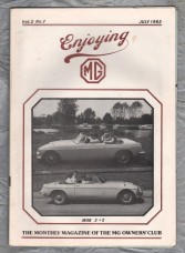 Enjoying MG - Vol.2 No.7 - July 1982 - `The MG TC and Me` - Published by MG Owners Club