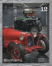 Bonhams - Ignition Magazine - Issue 12 - Autumn/Winter 2009