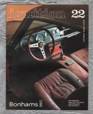 Bonhams - Ignition Magazine - Issue 22 - Winter/Spring 2012