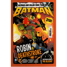 Vol.3 - No.45 - `BATMAN` - `Robin vs Deathstroke` - Batman Hunts Mr Bloom! - December 2015 - Published by Titan Comics - Under Licence from DC Comics