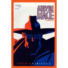 Vol.1 No.1 - `KEVIN MACE` - by Ty Templeton - Illustrated by Klaus Schoenefeld - Second Printing, January 1987 - Published by Vortex Comics