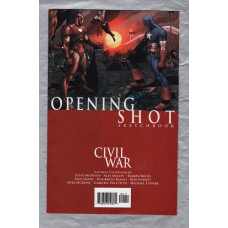 CIVIL WAR: Opening Shot - Sketchbook - First Printing - 2006 - `Whose Side Are You On?` - Published by Marvel Publications Inc