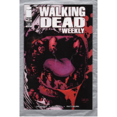 The Walking Dead Weekly - No.35 - August 2011 - `Kirkman,Adlard,Rathburn,Wooton and Grace` - Published by Image Comics