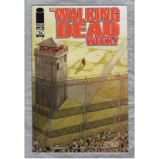 The Walking Dead Weekly - No.36 - September 2011 - `Kirkman,Adlard,Rathburn,Wooton and Grace` - Published by Image Comics
