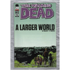The Walking Dead - No.94 - February 2012 - `Kirkman,Adlard,Rathburn,Wooton and Grace` - Published by Image Comics