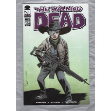 The Walking Dead - No.104 - November 2012 - `Kirkman,Adlard,Rathburn,Wooton and Mackiewicz` - Published by Image Comics