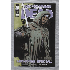 The Walking Dead - Michonne Special - No.1 - October 2012 - `Kirkman,Adlard,Rathburn,Wooton and Mackiewicz` - Published by Image Comics