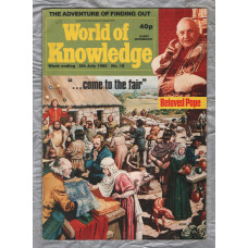 World of Knowledge - No.18 - 5th July 1980 - `Yuri Gagarin; The First Man in Space` - Published by IPC Magazines Ltd