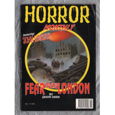 Horror Monthly featuring John Sinclair - No.1- February 1991 - `FEAR OVER LONDON by Jason Dark` - Published by All Publishing Ltd