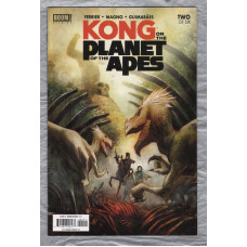 No.2 - `KONG on the PLANET OF THE APES` - by Ryan Ferrier - Illustrated by Carlos Magno - December 2017 - Published by BOOM! Studios
