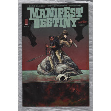 No.8 - `MANIFEST DESTINY` - by Chris Dingess - Illustrated by Matthew Roberts - July 2014 - Published by Image Comics
