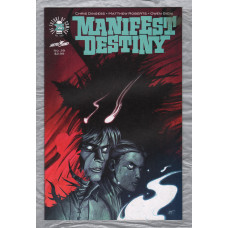 No.29 - `MANIFEST DESTINY` - by Chris Dingess - Illustrated by Matthew Roberts - June 2017 - Published by Image Comics