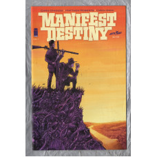 No.1 - `MANIFEST DESTINY` - by Chris Dingess - Illustrated by Matthew Roberts - November 2013 - Published by Image Comics