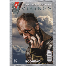Cover B - No.3 - `VIKINGS` - `Godhead` - by Cavan Scott - Illustrated by Staz Johnson - August 2016 - Published by Titan Comics