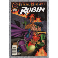 No.35 - `The Final Night - ROBIN` - by Chuck Dixon - Illustrated by Staz Johnson - November 1996 - Published by DC Comics