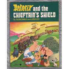 `Asterix and the Chieftain`s Shield` - by Goscinny and Uderzo - circa 1978 - Softcover - Published by Hodder & Stoughton