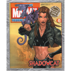 The Classic Marvel Figurine Collection - No.45 - 2006 - `Shadowcat` - Published by Eaglemoss