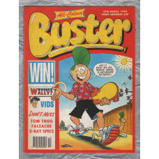 All Colour BUSTER - 27th March 1993 - `Don`t Miss: Tom Thug, Faceache, X-Ray Specs` - Fleetway Publications