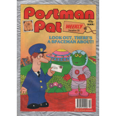 Postman Pat Weekly - Issue No.35 - 1990 - `Look Out, There`s A Spaceman About!` - Published by London Editions Magazines