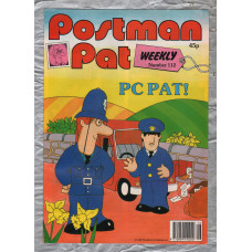 Postman Pat Weekly - Issue No.112 - 1992 - `PC Pat!` - Published by Fleetway Editions