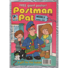 Postman Pat Weekly - Issue No.225 - 1st July 1994 - `A Gift For Pat Inside!` - Published by Fleetway Editions
