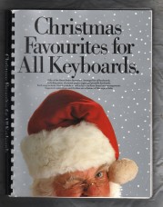 `Christmas Favourites For All Keyboards` - Daniel Scott Arrangement - Copyright 1990 - Published by Wise Publications