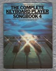 `The Complete Keyboard Player by Kenneth Baker` - Songbook 4 - For All Portable Keyboards - Copyright 1993 - Published by Wise Publications
