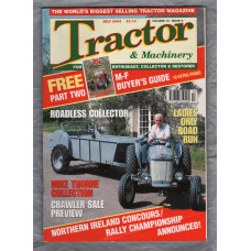 Tractor & Machinery - Vol.10 No.8 - July 2004 - `BMB Restoration` - Published by Kelsey Publishing Ltd