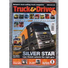 Truck & Driver Magazine - March 2010 - `Silver Star` - Published by Reed Business Information