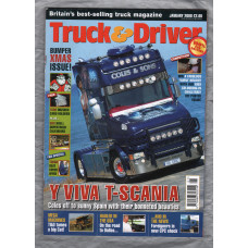 Truck & Driver Magazine - January 2008 - `Y Viva T-Scania` - Published by Reed Business Information