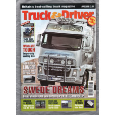 Truck & Driver Magazine - June 2008 - `Swede Dreams` - Published by Reed Business Information