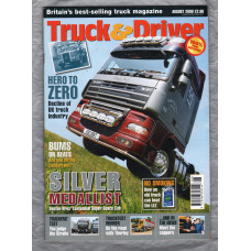 Truck & Driver Magazine - August 2008 - `Silver Medallist` - Published by Reed Business Information