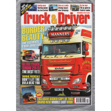 Truck & Driver Magazine - November 2015 - `Border Beauty` - Published by Road Transport Media