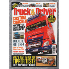 Truck & Driver Magazine - February 2016 - `Custom Cracker` - Published by Road Transport Media