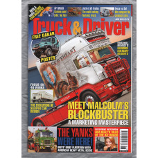 Truck & Driver Magazine - June 2016 - `Meet Malcolm`s Blockbuster` - Published by Road Transport Media