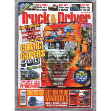 Truck & Driver Magazine - July 2016 - `Comic Capers` - Published by Road Transport Media