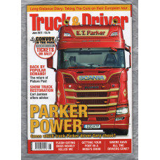 Truck & Driver Magazine - June 2017 - `Parker Power` - Published by Road Transport Media