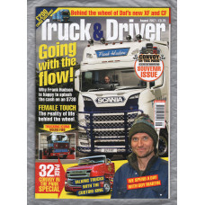 Truck & Driver Magazine - August 2017 - `Going with the flow!` - Published by Road Transport Media