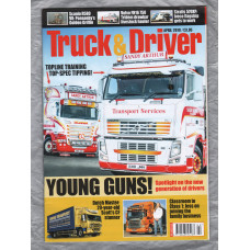 Truck & Driver Magazine - April 2019 - `Young Guns!` - Published by Road Transport Media