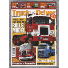 Truck & Driver Magazine - October 2013 - `A `Real Lorry` says Steel Boy - Rolls Model` - Published by Road Transport Media