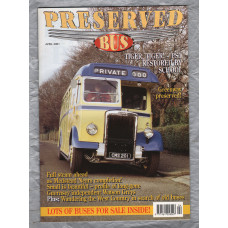 Preserved Bus - Issue No.24 - April 2001 - `Guernsey Independent Watson Greys` - Published by Ian Allan Publishing Ltd