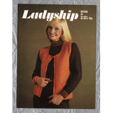 Ladyship - Double Knitting - Bust Sizes 86-107cm/34" to 42" - Design No.5039 - Sweater and Waistcoat - Knitting Pattern