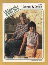 Wendy - Donna & Dolce - 30-42" (76-107cm) - Design No.2452 - Lady`s Sweater and Sleeveless Top - Knitting Pattern