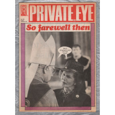 Private Eye - Issue No.738 - 30th March 1990 - `So Farewell Then` - Pressdram Ltd